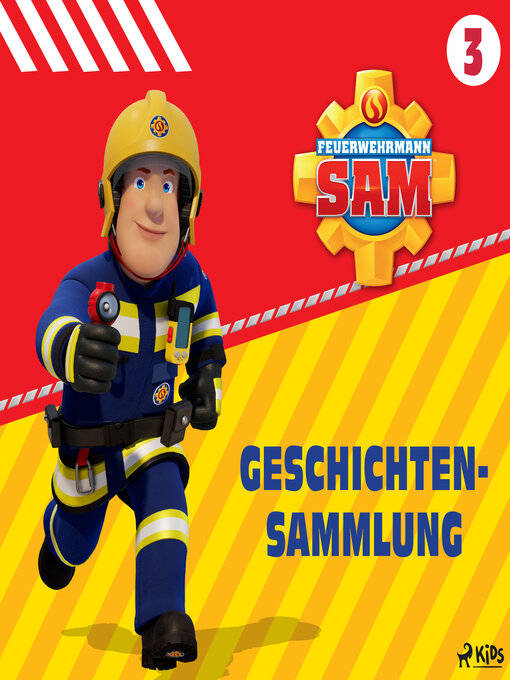 Title details for Feuerwehrmann Sam: Geschichtensammlung 3 by Mattel - Available